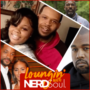 Kanye 2020, Oklahoma, Christian Cooper, Will & Jada, Defacto Segregation | Loungin' w/ NERDSoul