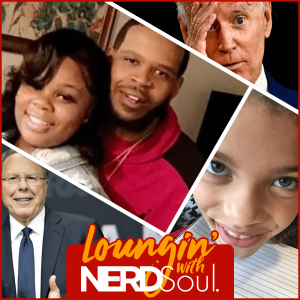 School Daze, RBG Academy, Biden Claps, NRA Money Moves, White Judges & More | Loungin' w/ NERDSoul