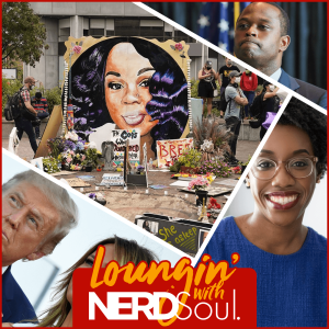 Rep Lauren Underwood, Corruption In The Breonna Taylor Case, COVID-19 & More! | Loungin' w/ NERDSoul
