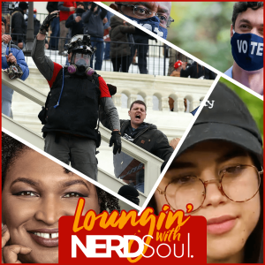 Miya Ponsetto v Gayle King, DC Capitol Police Welcome Trump Supporters & More | Loungin' w/ NERDSoul