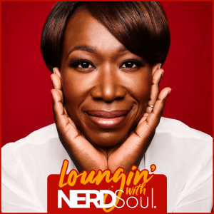 Ring de Alarm! Joy Reid Lyin Again. Scapegoatin Putin 4 Ukraine’s Racism | Loungin’ w/ NERDSoul