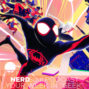 Sony + Marvel’s Spider-Man: Across the Spider-verse SPOILER Review w/ NERDSoulite | NERDSoul