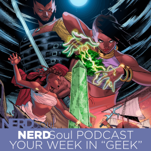 Changa and The Jade Obelisk #1 Comic Book Review w/ 133Art + MV Media | NERDSoul Talk Shop