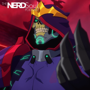 Netflix drops Masters of the Universe: Revolution, Undead Unluck + Mo' w/ Anime-ish Crew | NERDSoul