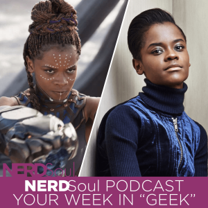 Black Panther Problems. Letitia Wright, Kevin Feige, Black Twitter & More! | NERDSoul