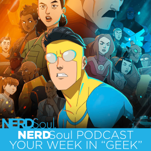 Invincible Premiere Roundtable: It’s About Time, Here Goes Nothing & Who You Calling Ugly | NERDSoul