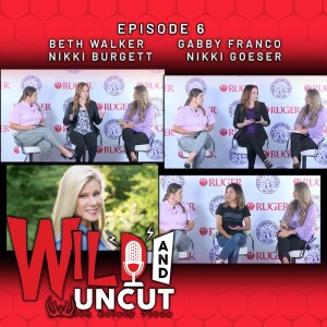 Ep 6 - Beth Walker, Gabby Franco, Nikki Burgett and Nikki Goeser