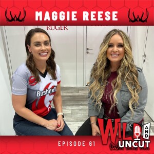 Maggie Reese / Wild & Uncut / EP 61