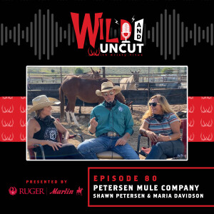 Shawn Petersen & Maria Davidson - Petersen Mule Co. / Wild & Uncut / EP 80