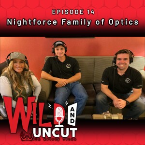 Ep 14 - Nightforce Optics