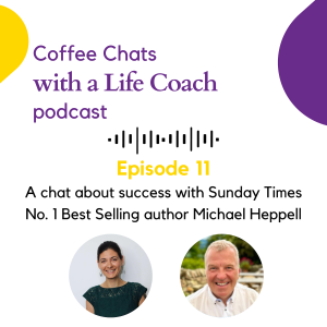011. Coffee Chat with Sunday Times No1 Best Selling author Michael Heppell