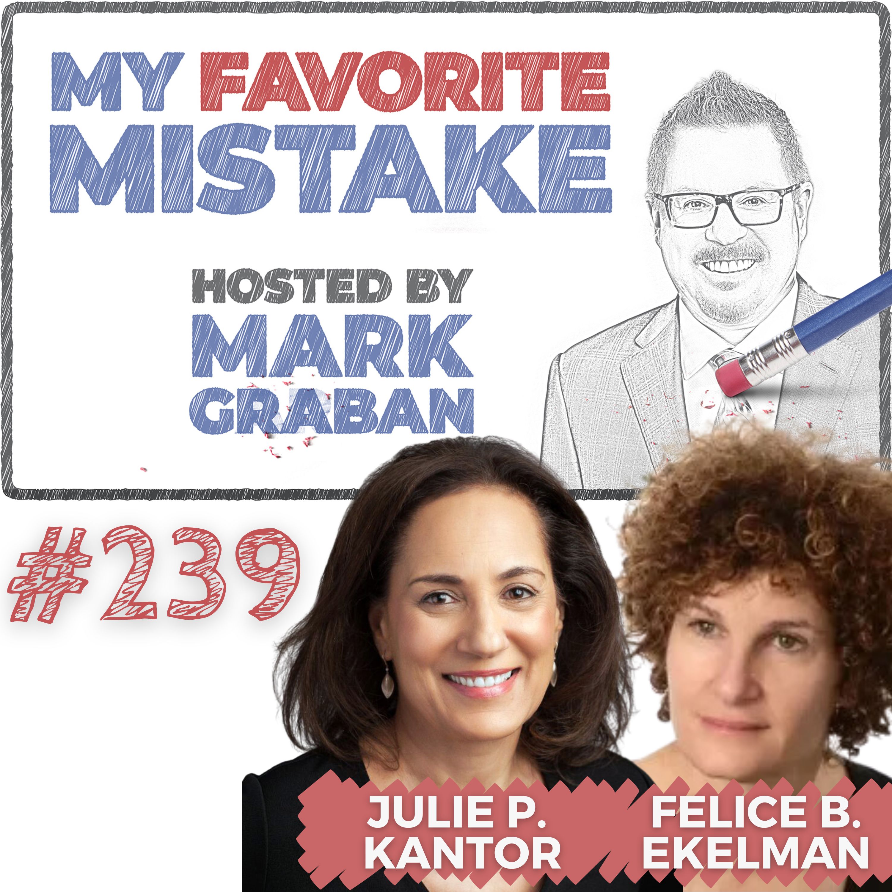 Thrive with a Hybrid Workplace Without Getting Sued: Julie Kantor, Ph.D. and Felice Ekelman, J.D.