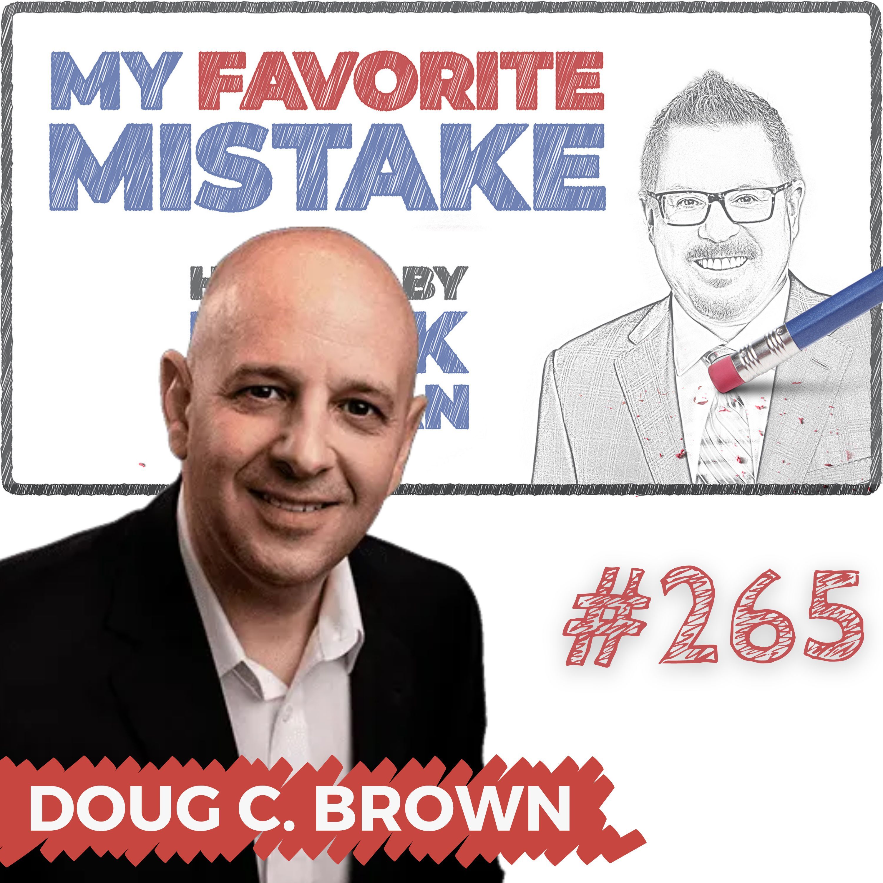 Unlocking Sales Success: Doug C. Brown on Coaching for Free, Boosting Close Rates, and Achieving 684% Sales Growth