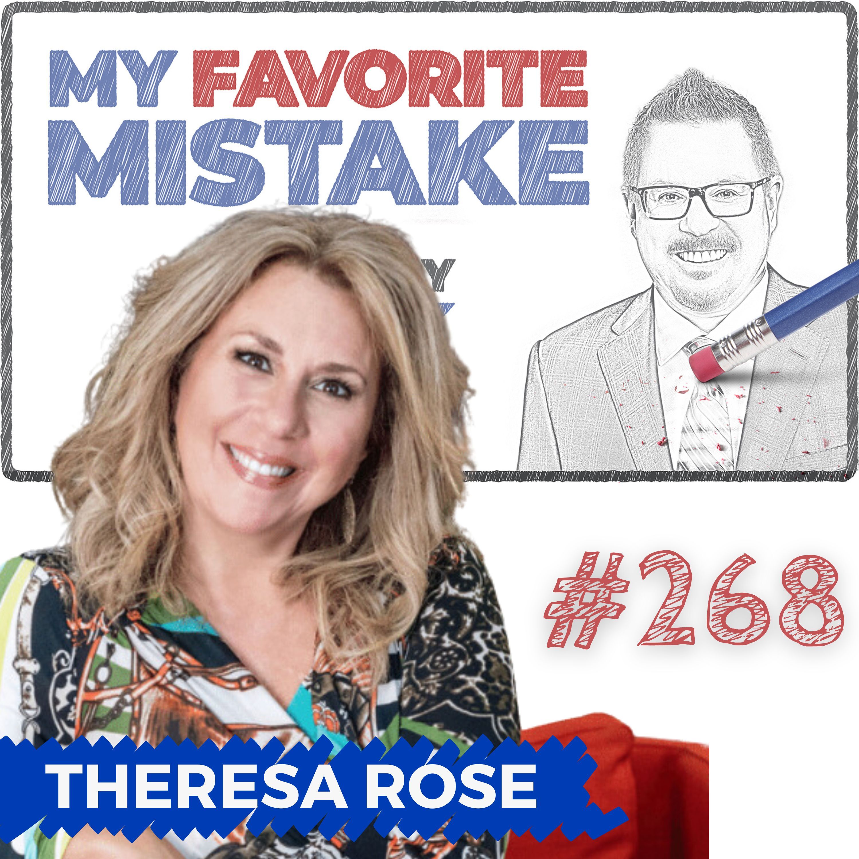 Finding Clarity Through Mistakes: How Theresa Rose Transforms Brands with Enthusiasm and Precision