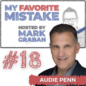 Audie Penn and His ”Favorite Mistake” That Got Him Fired