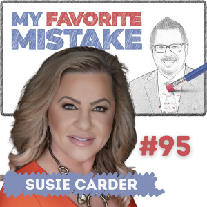 Entrepreneur & Investor Susie Carder Was Overleveraged and Got Burned