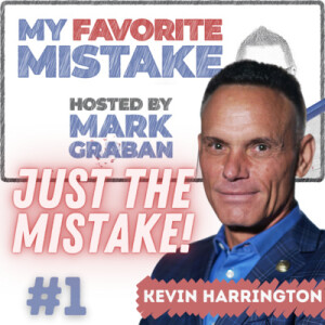 From Shark Tank and Infomercials: Kevin Harrington’s Cash Flow Crunch - Just the Mistake