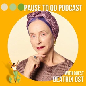 In Your Body Is a Good Place to Be: A Conversation about Love and Creativity with Beatrix Ost