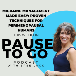 Migraine Management Made Easy: Proven Techniques for Perimenopausal Humans