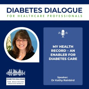 My Health Record – an enabler for diabetes care