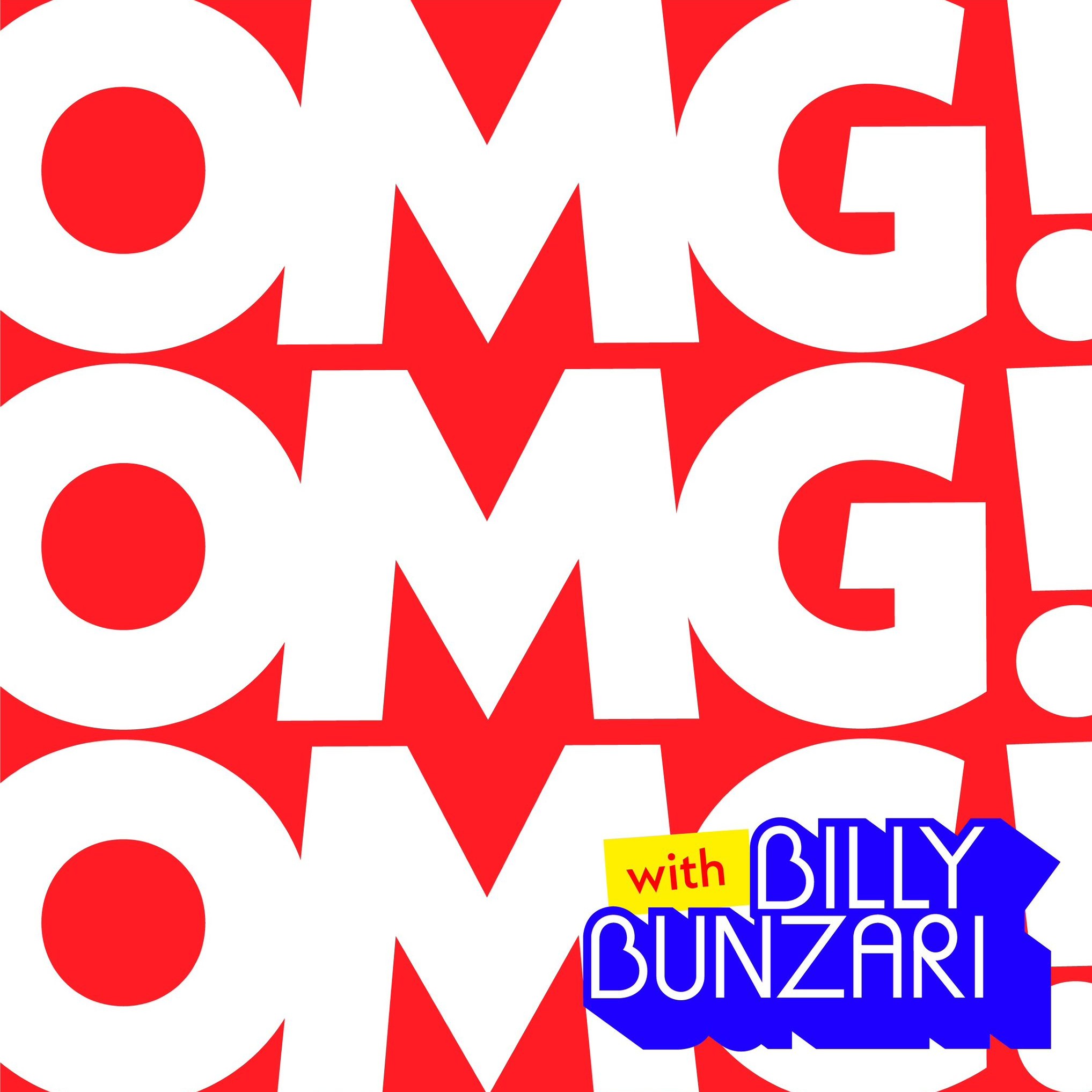 OMG! with Billy Bunzari