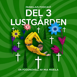 Del 3 - Lustgården