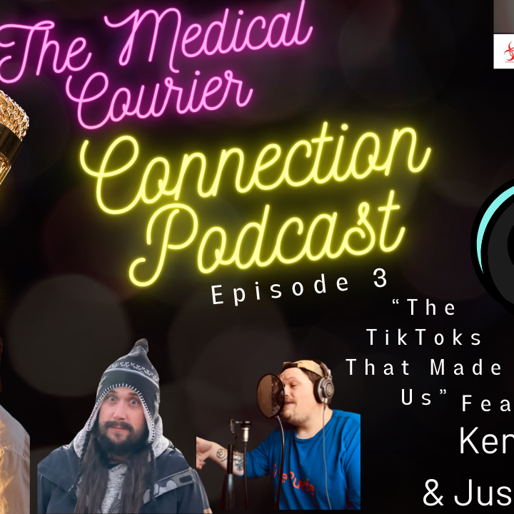 The Medical Courier Connection Podcast