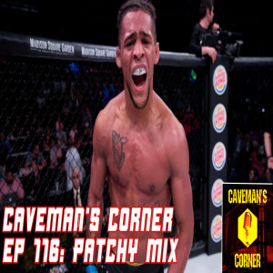 Caveman‘s Corner 116/ Patchy Mix