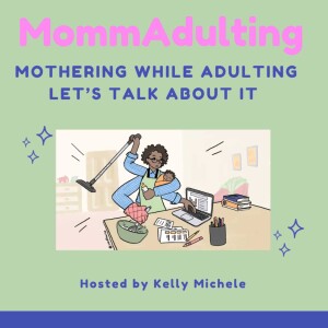 MommAdulting: The Intro