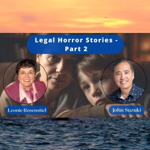 EP 62 - Legal Horror Stories Part 2 - Meet Leonie Rosenstiel