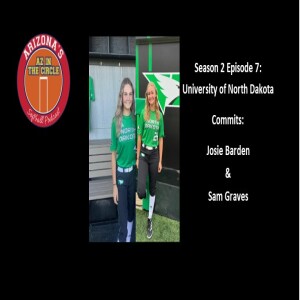 University of North Dakota 2026 commits, Josie Barden and Sam Graves, share their softball journeys