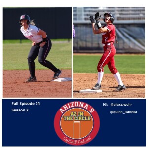 Harvard Softball Players Alexa Wohr & Quinn Salazar-Stewart Join AZ In The Circle Today
