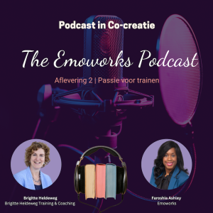 Co-creatie Podcast Faroshia & Brigitte | Passie voor Trainen