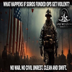 6.9.25: Soros funded INSURRECTIONISTS, NG and Marines riot control, BIG WEEK, Bass/NEWSCUM exposed, Pray!