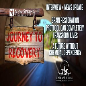 5.20.25: Addiction recovery is happening through Brain Restoration + LAW coming for criminals, Pray!