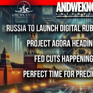 9.22.24: LT w/ Dr. Elliott: Russia to launch Digital Ruble, use gold to pay China, Project Agora, Precious Metals is a must, PRAY!