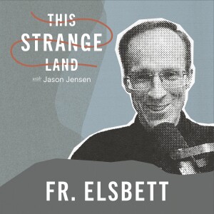 Pastoring the Future of the Church with Father Elsbett