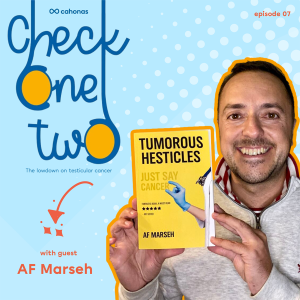 You’ve got this: Tumorous Hesticles, just say cancer with AF Marseh