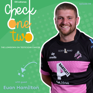Euan Hamilton: Tackling Testicular Cancer On and Off the Rugby Field