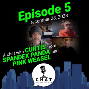 Episode 5: A chat with Curtis from Spandex Panda and Pink Weasel