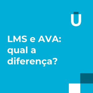 #47 - LMS e AVA: qual a diferença?