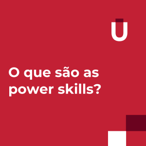 #54 - O que são as power skills?