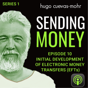 Initial Development of Electronic Money Transfers (EFTs)