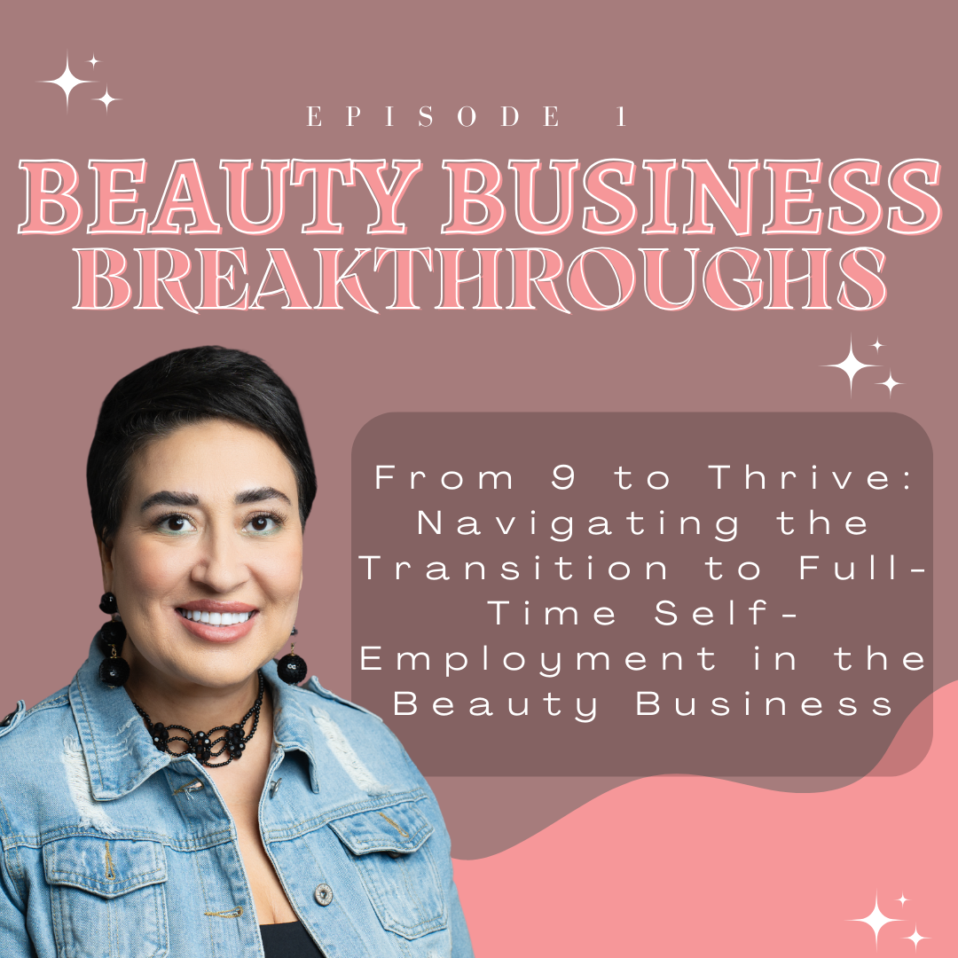 Beauty Business Breakthroughs