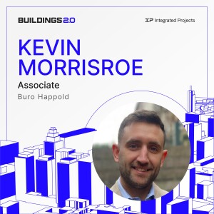 Buro Happold’s Kevin Morrisroe on Practical Steps for Sustainable Building Upgrades