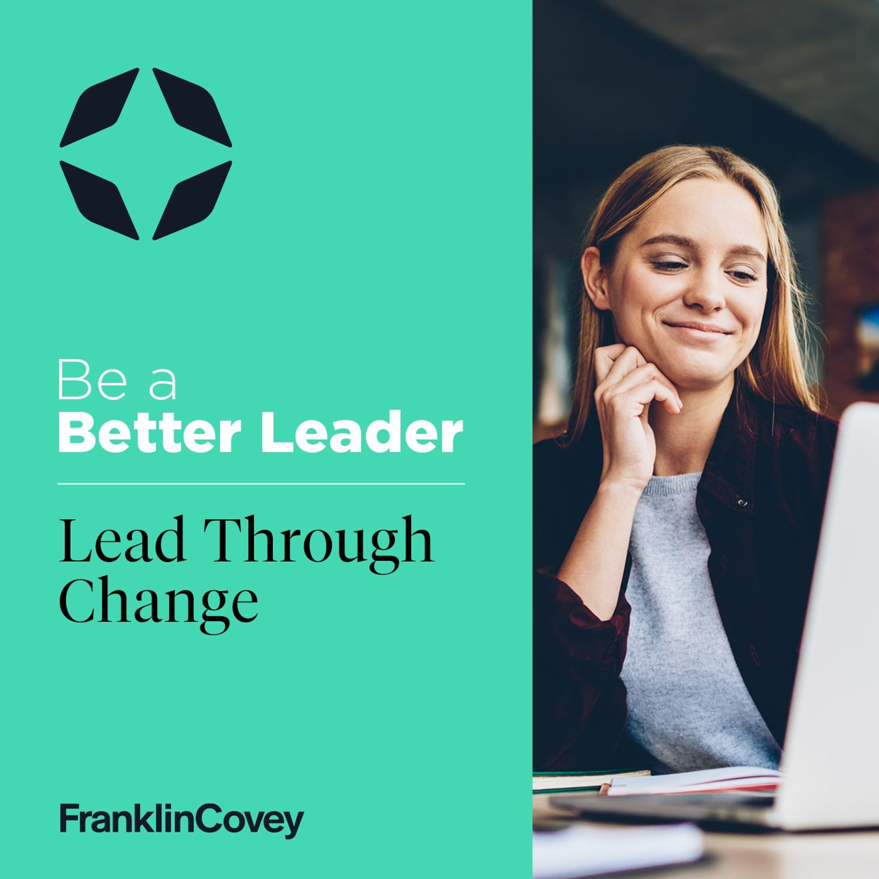 Be a Better Leader