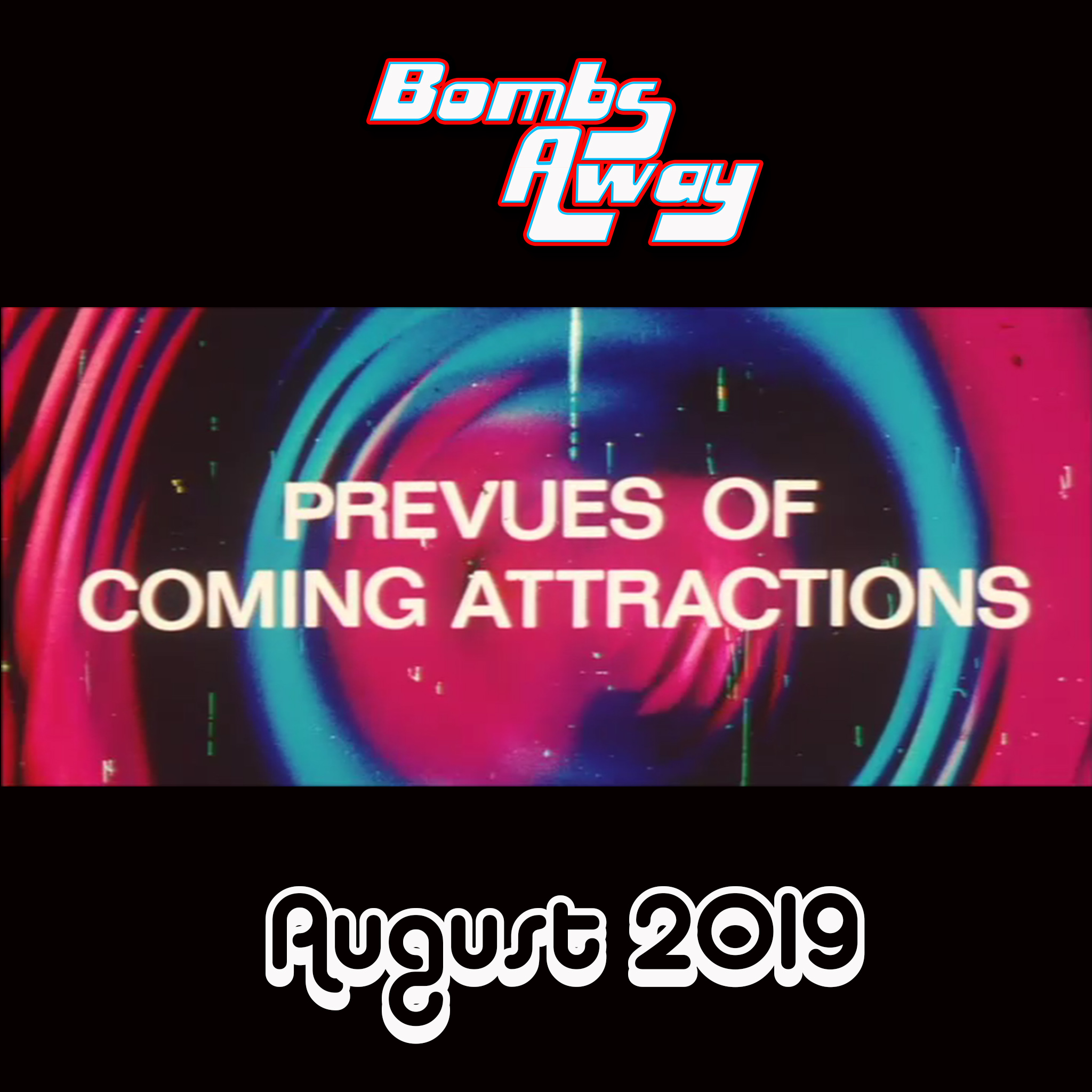 Shorties - August 2019