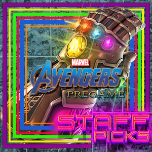 Staff Picks - Avengers: Pregame