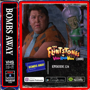 Episode 124 - Flintstones: Viva Rock Vegas (2000)