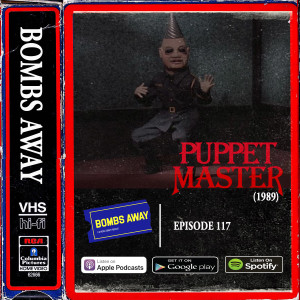 Episode 117 - Puppetmaster (1989)